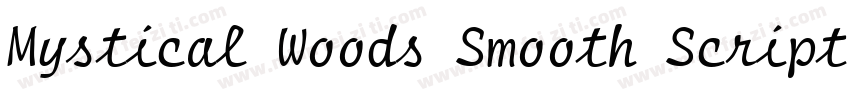 Mystical Woods Smooth Script Regula字体转换